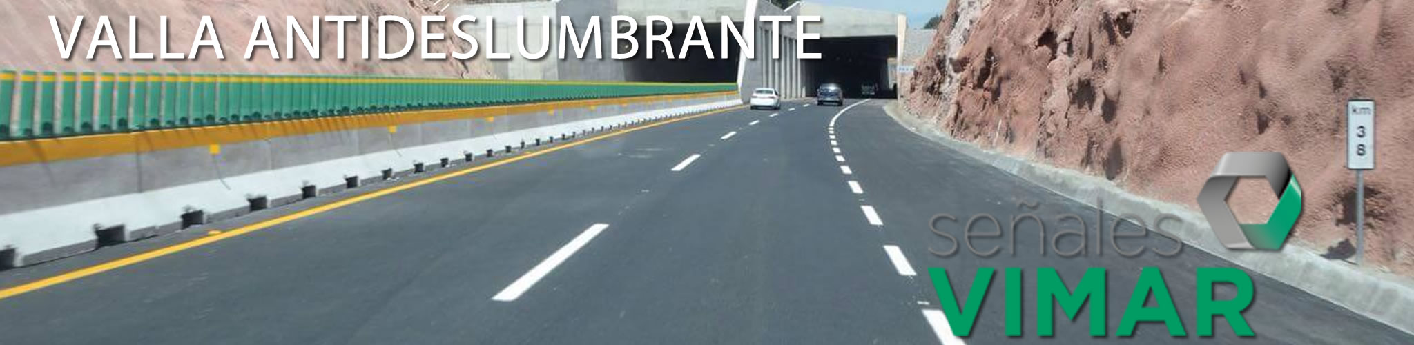 VALLA ANTIDESLUMBRANTE