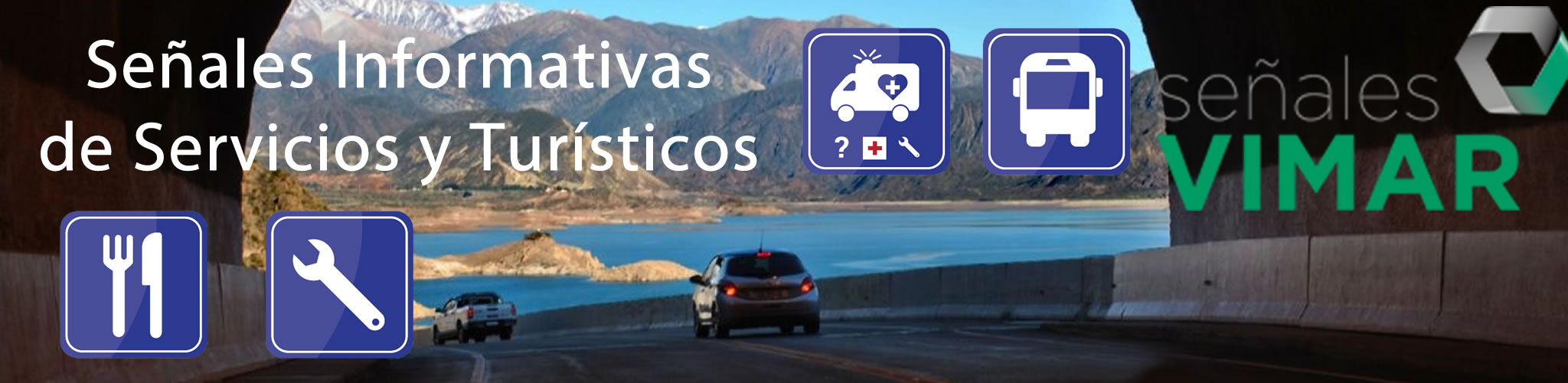 SEÑALES INFORMATÍVAS DE SERVICIOS Y TURÍSTICOS